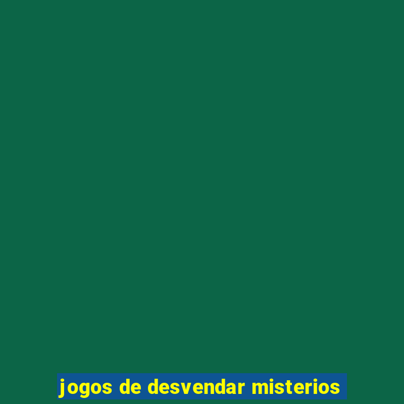 jogos de desvendar misterios